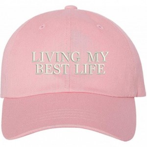 Baseball Caps Living My Best Life Dad Hat- Baseball Cap- Unisex - Pink - C218LKAIU3I $33.74