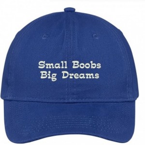 Baseball Caps Small Boobs Big Dreams Embroidered Soft Low Profile Adjustable Cotton Cap - Royal - CZ12O3HFV7R $32.92