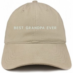 Baseball Caps Best Grandpa Ever Embroidered Soft Cotton Dad Hat - Khaki - CK18EYHRUQ9 $31.88