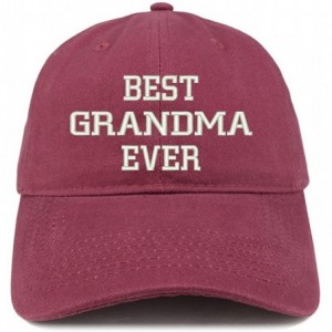 Baseball Caps Best Grandma Ever Embroidered Brushed Cotton Dad Hat Cap - Maroon - CO185HNKLZK $36.24