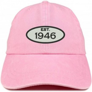 Baseball Caps Established 1946 Embroidered 74th Birthday Gift Pigment Dyed Washed Cotton Cap - Pink - CU180MY74NR $33.98